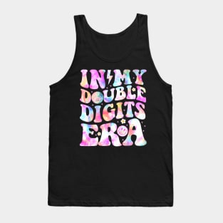 In My Double Digits Era 10(ten) Years Old 10th B-day Girls Tank Top